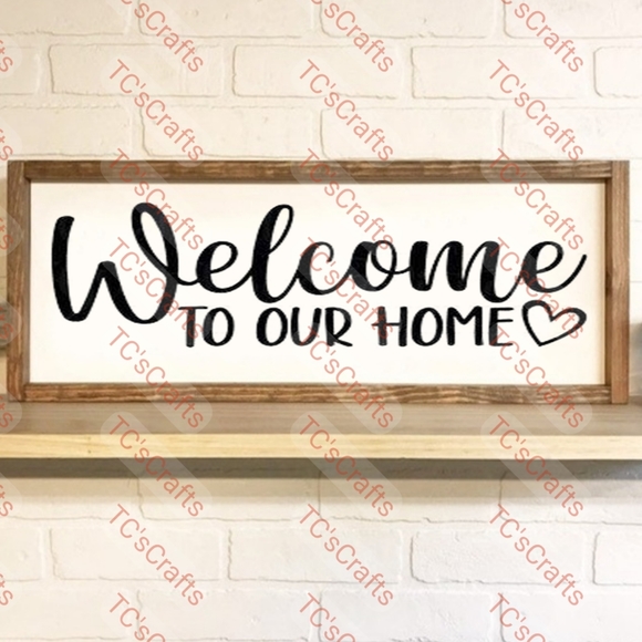 "Welcome To Our Home" Framed Wood Sign - Picture 2 of 3